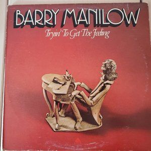 Barry Manilow - Trying to get the feeling Vinyl Record